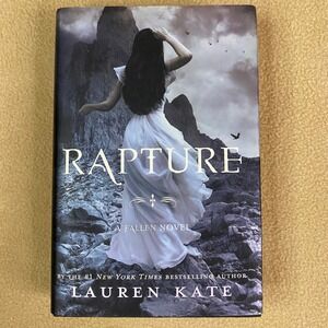 Rapture A Fallen Novel Book 4 by Lauren Kate Hardcover First Edition EUC